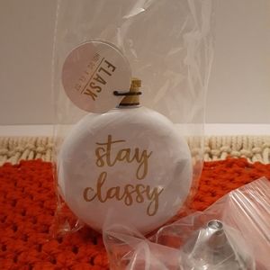 *NWT* 3oz. Stay Classy Flask